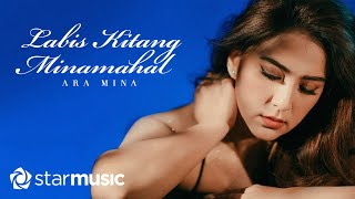 Ara Mina - Labis Kitang Minamahal (Lyrics) | Anniversary Edition