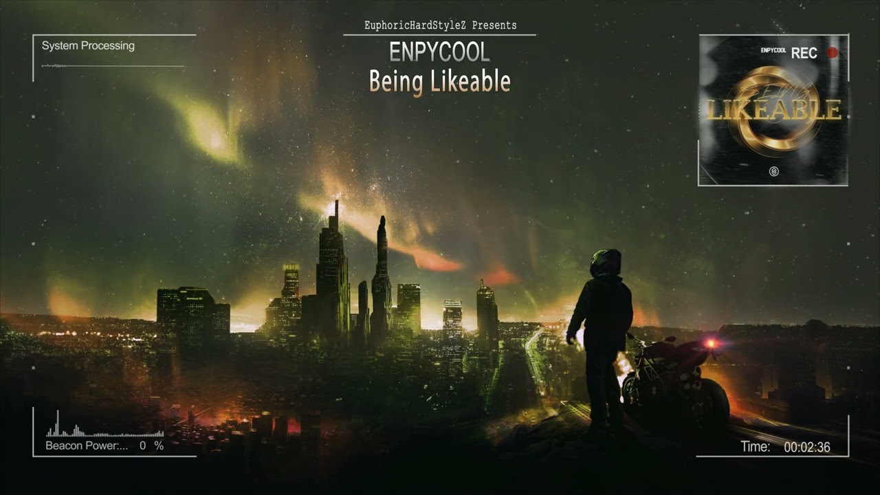 Enpycool - Being Likeable [HQ Edit]