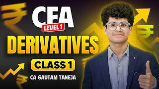 CFA Level 1 Derivatives Chapter 1 Part 1 | Derivatives Basics for Beginners | CA Gautam Taneja