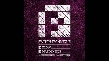 Switch Technique - Blow (Original Mix)