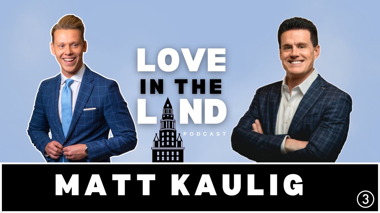 Подкаст «Любовь на земле» | Эпизод: Мэтт Каулиг — Ставки по-крупному, строительство по-крупному