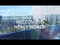 Welcome to healy world