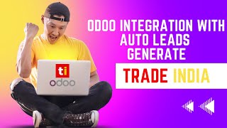 How to generate leads from TradeIndia  to Odoo | Odoo Apps Trade India screenshot 3