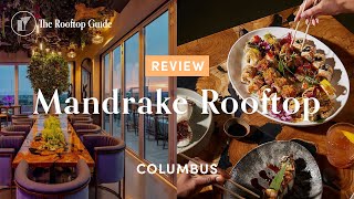 Mandrake Rooftop in Columbus - Review
