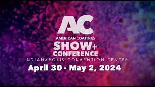 Preview The 2024 American Coatings Show & Conference