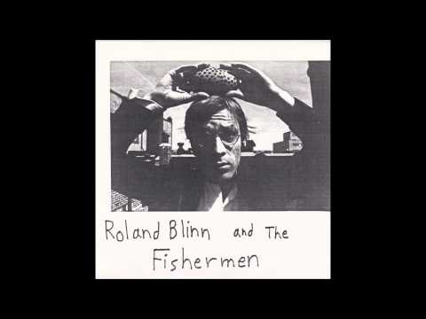 Roland Blinn and The Fishermen - Tense
