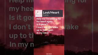 Cuco - Lost/Heart (lyrics)