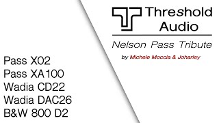 Threshold - Nelson Pass Tribute