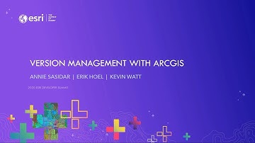 Version Management with ArcGIS
