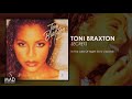 Toni Braxton - In The Late Of Night (Toni