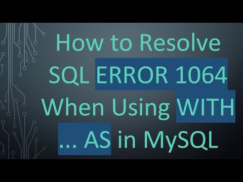 How to Resolve SQL ERROR 1064 When Using WITH ... AS in MySQL