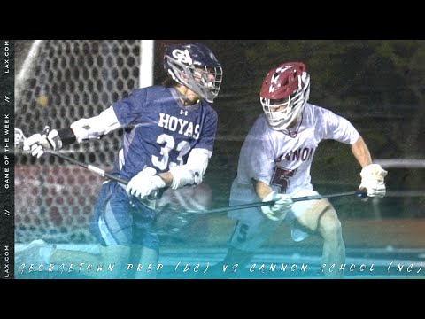 Georgetown Prep (DC) vs Cannon School (NC) | Lax.com Game of the Week