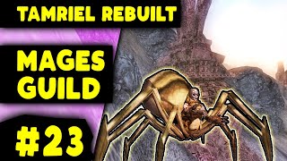 Tamriel Rebuilt - Mages Guild Quests #23