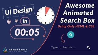 Awesome Animated Search Box | Using Only HTML & CSS | in 5 Minutes Tutorial