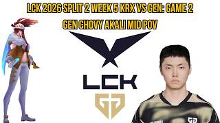 LCK 2026 Split 2 Week 5 KRX vs GEN: Game 2 | GEN Chovy Akali Mid POV
