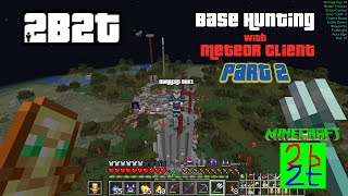 2b2t updated to Minecraft 1.20. Base Hunting with Meteor Client. Part 2