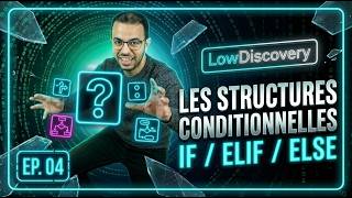 Apprendre Python — Leçon 4 : Structures Conditionnelles (Cours Complet)