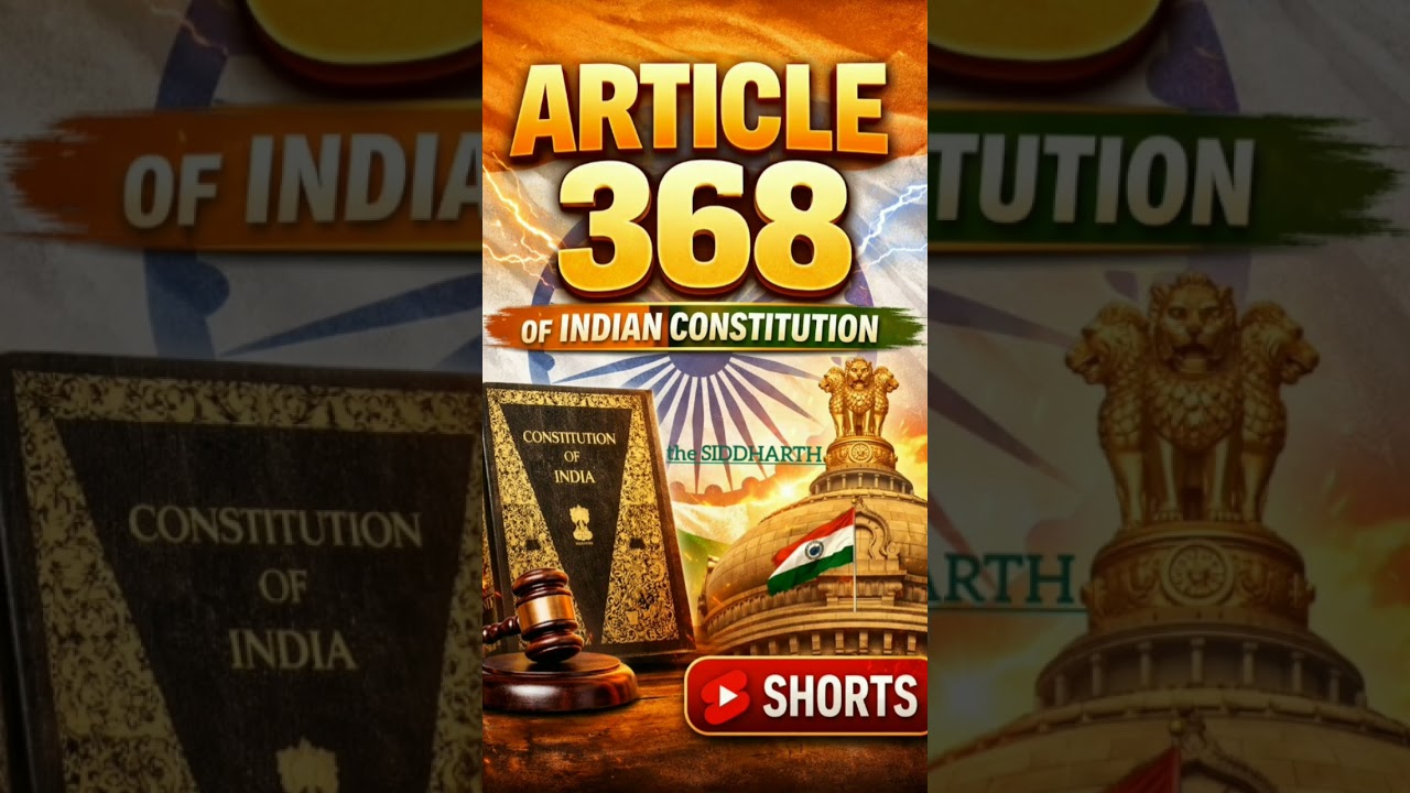 Article 368 of Indian constitution in Hindi/English 📕|