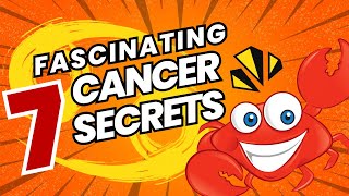 Cancer Revealed: 7 Deeply Fascinating Cancer personality traits Secrets That Will Stun You!