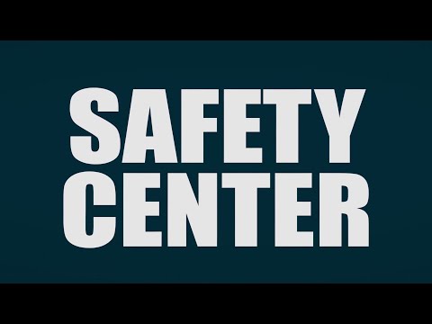 Safety Center Mission