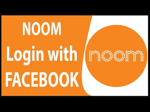 Noom Facebook Login 2020: How To Sign In To Noom With Facebook??? www.noom.com