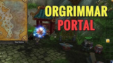 The Jade Forest Orgrimmar Portal Location (WoW MOP)