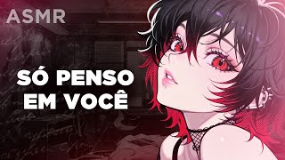 Asmr Garota Psicopata Afim De Você Roleplay