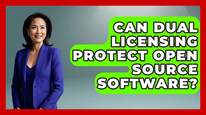 Can Dual Licensing Protect Open Source Software? - AI and Technology Law