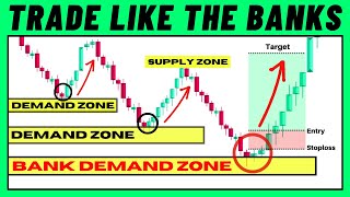 Supply &amp; Demand Trading Strategy Banks Don’t Want You To Know About