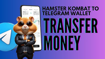 How To Transfer Money From Hamster Kombat To Telegram Wallet (2025 Update)