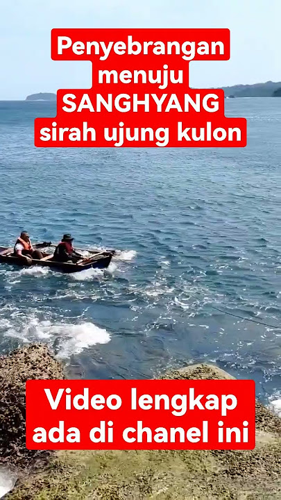 SANGHYANG SIRAH UJUNG KULON #explore #jejakpetualang #wisatareligi #shorts