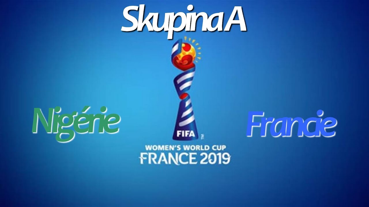 Nigérie-Francie/Women's World Cup 2019 France/FIFA 19 Let's Play CZ/SK
