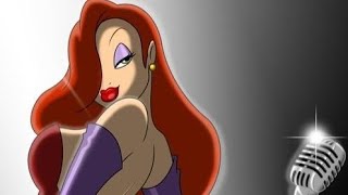 Jessica Rabbit: Why Don't you Do Right