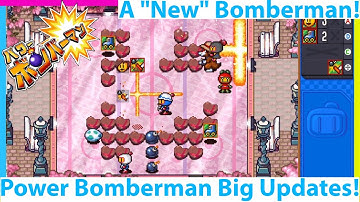 Power Bomberman Gets a HUGE Update! The Best Bomberman Game in Years