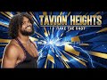 Tavion Heights Take The Shot Custom WWE Theme Rising Star Energy