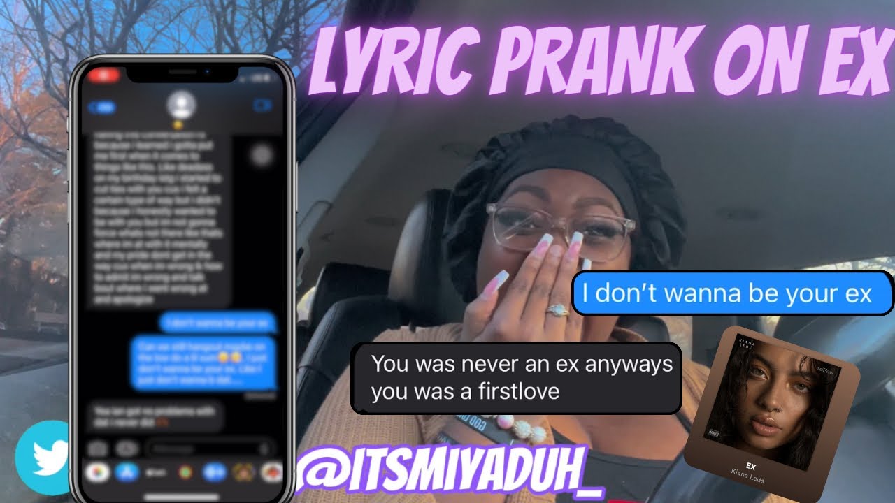 Lyric prank on my ex (Gone RIGHT) | Itsmiyaduh - YouTube
