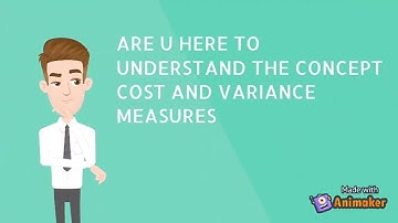 CMA US Cost and Variance Measures part 1 key terms and basic concepts/ Cost Accounting / section C