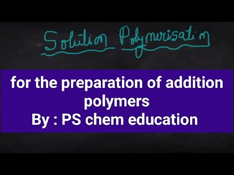 Solution polymerization technique/ polymerization technique ...