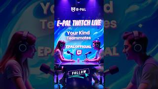 E-Pal: Your Kind Teammates