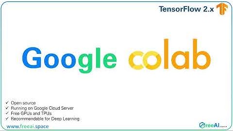 How to Setup Google Colab for TensorFlow 2.0