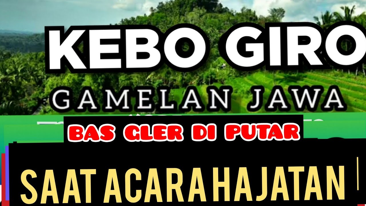 KEBO GIRO GAMELAN JAWA PALING POPULER DI LARAS SINAMBI NGUNJOK KOPI 