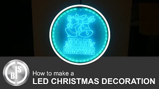 LED CHRISTMAS DECORATION | USING 3D PRINTING AND MY MPCNC