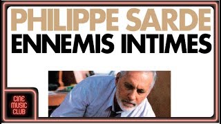 Philippe Sarde - Art martial (musique du film &quot;Ennemis intimes&quot;)