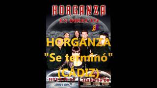 Horganza - Se terminó