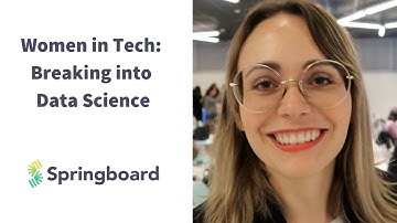 Women in Tech: Breaking into Data Science (Part 1/5)