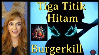 First Reaction ~ Burgerkill ~ Tiga Titil Hitam