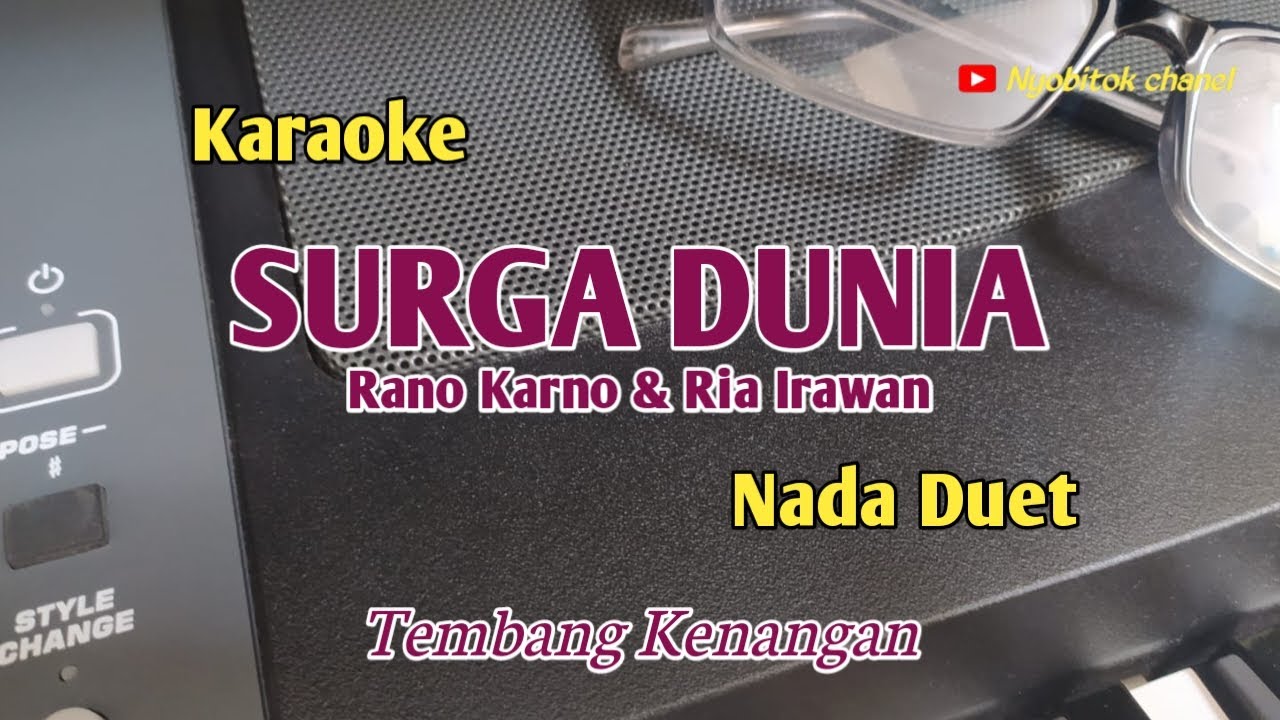 Surga Dunia//Rano Karno & Ria Irawan//Karaoke//Nada Duet