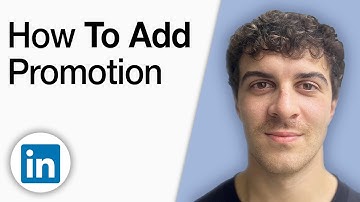 How to Add a Promotion on LinkedIn [2025 Full Guide]