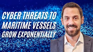 Cyber Threats to Maritime Vessels Grow Exponentially