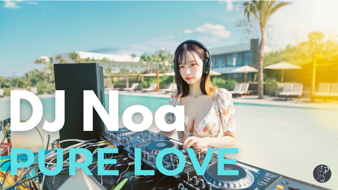 【作業用】透明感あふれる恋愛ソング集 | DJ Noa